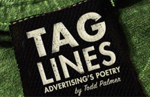 Tag Lines: Advertising’s poetry