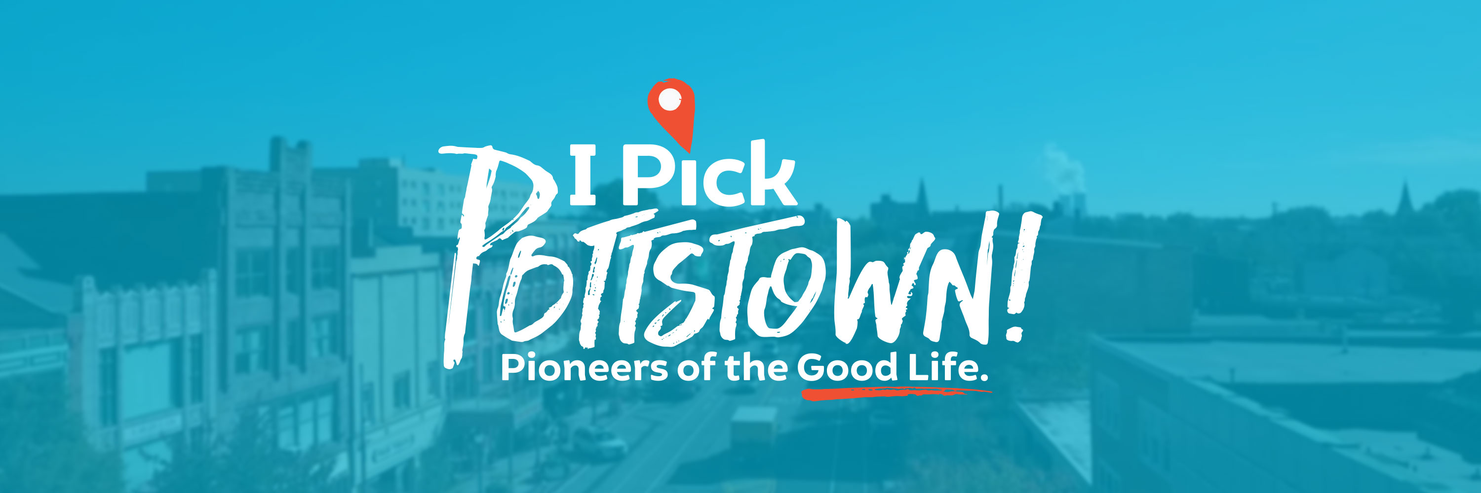 I Pick Potttstown Municipal Branding Campaign